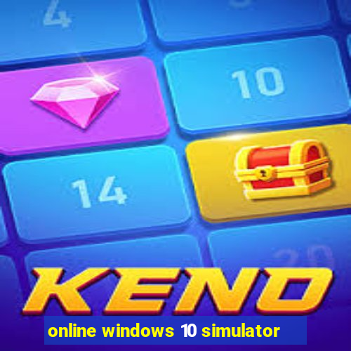 online windows 10 simulator